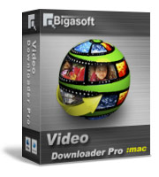 Bigasoft Video Downloader Pro for Mac Software Box