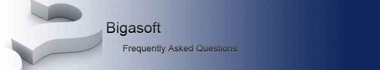 Bigasoft Corporation frequently asked questions