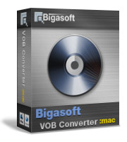 Play DVD movies on Mac iTunes, QuickTime, Apple TV, iPad, iPod, iPhone - Bigasoft VOB Converter for Mac